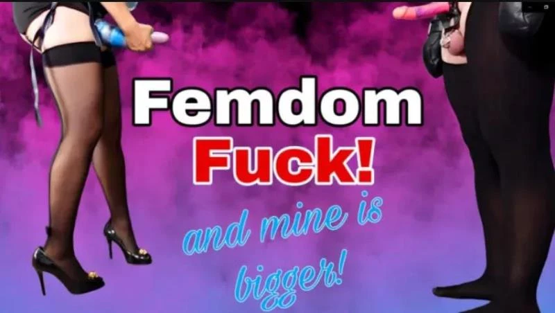 Trainingzero - Femdom Fuck! And Mine Is Bigger! HD  (2025 | MPEG-4)