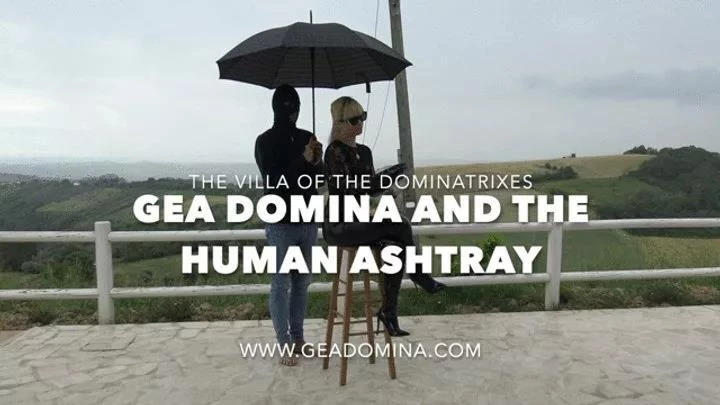 And The Human Ashtray with Gea Domina FullHD  (2025 | MPEG-4)